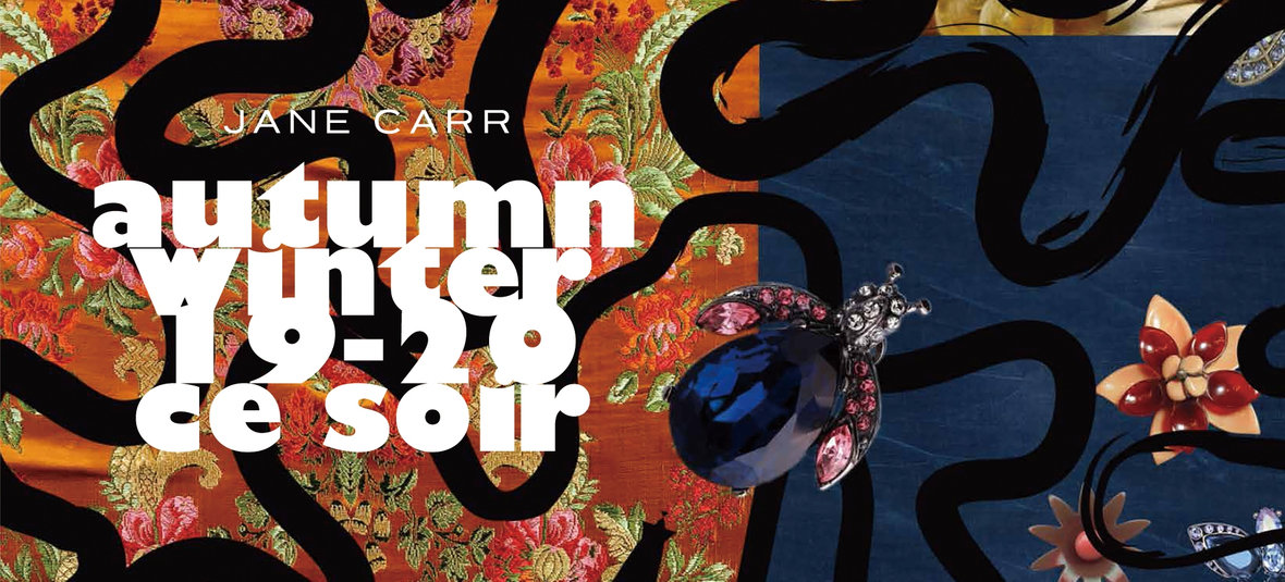 JANE CARR Autumn Winter 2019 CE SOIR