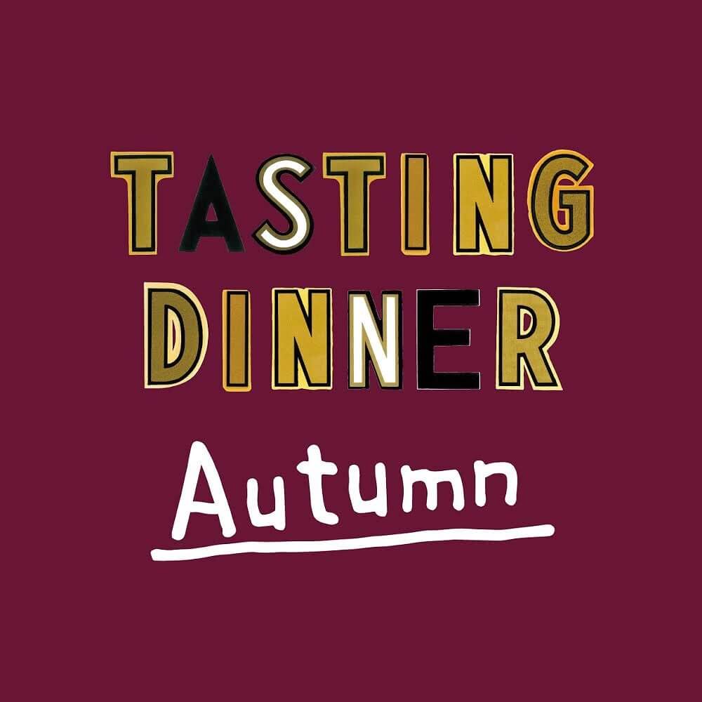 TASTING DINNER Autumn