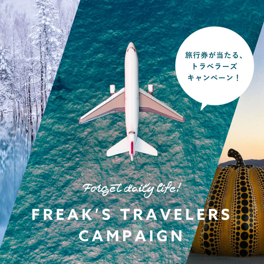 FREAK’S TRAVELERS CAMPAIGN