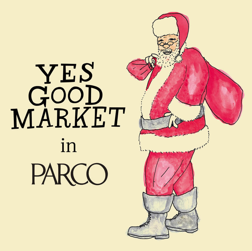 Yes Good Market Christmas in PARCO