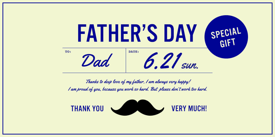 FATHER’S DAY – 2020.6.21 sun. –