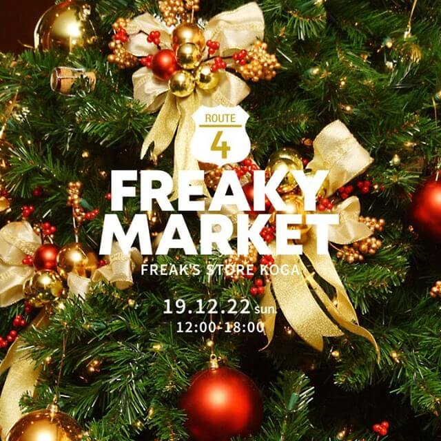 FREAKY MARKET in FREAK’S STORE 古河店