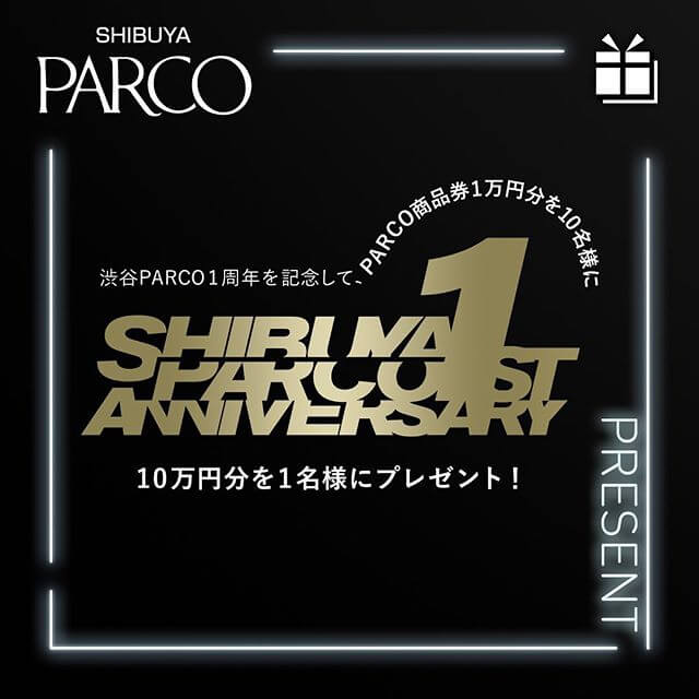 渋谷パルコ１周年特別企画