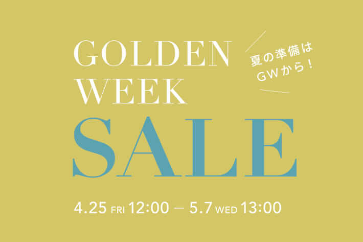 GOLDEN WEEK SALE